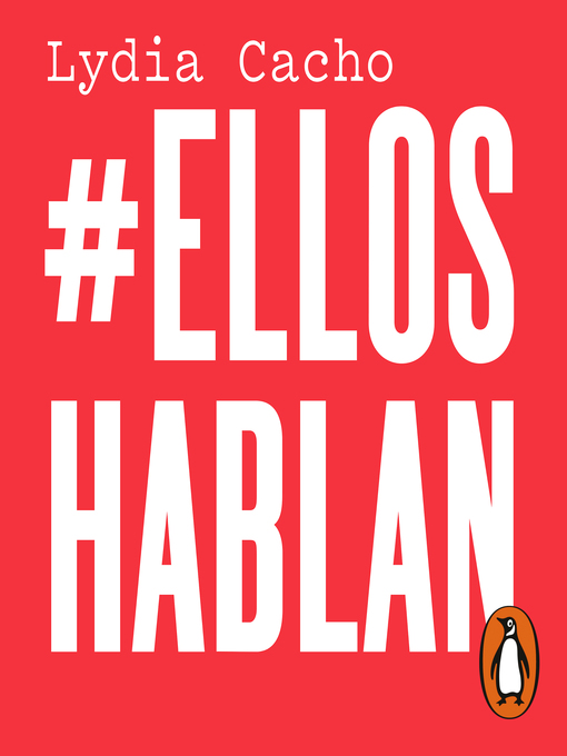 Title details for #EllosHablan by Lydia Cacho - Available